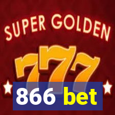 866 bet